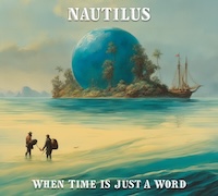 Review: Nautilus - When Time Is Just A Word